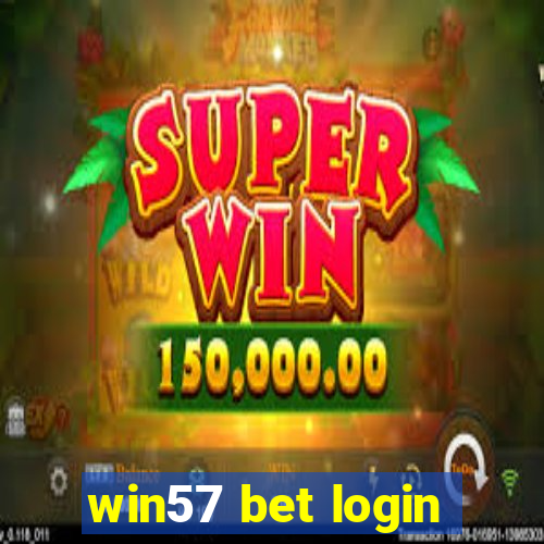 win57 bet login